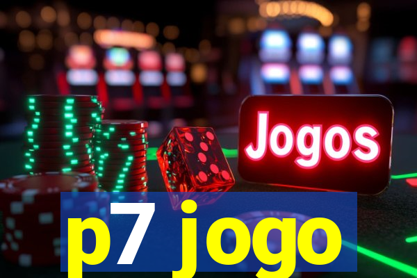 p7 jogo